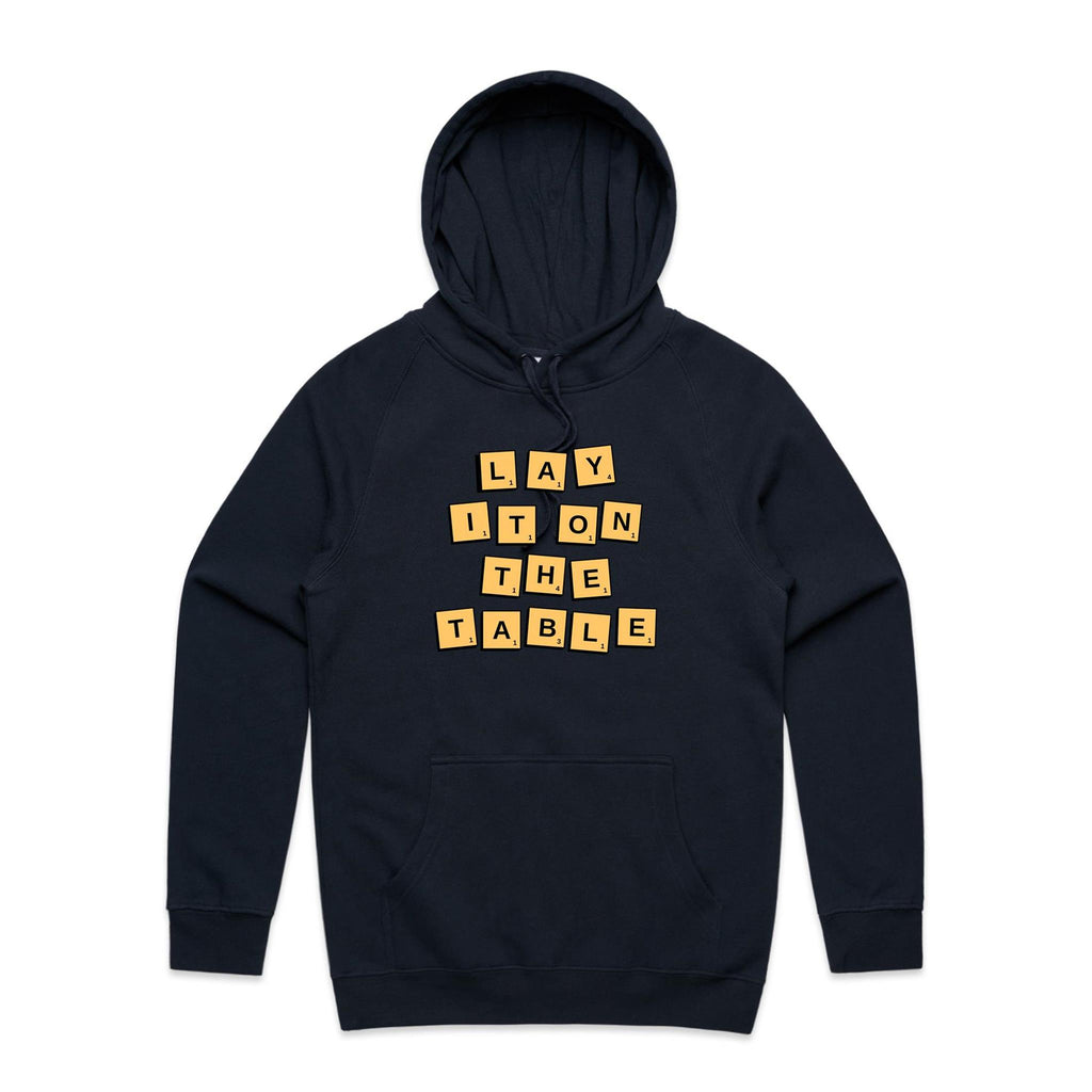Lay It On The Table - Mens Hoodie Navy Mens Hoodie Games Printed In Australia