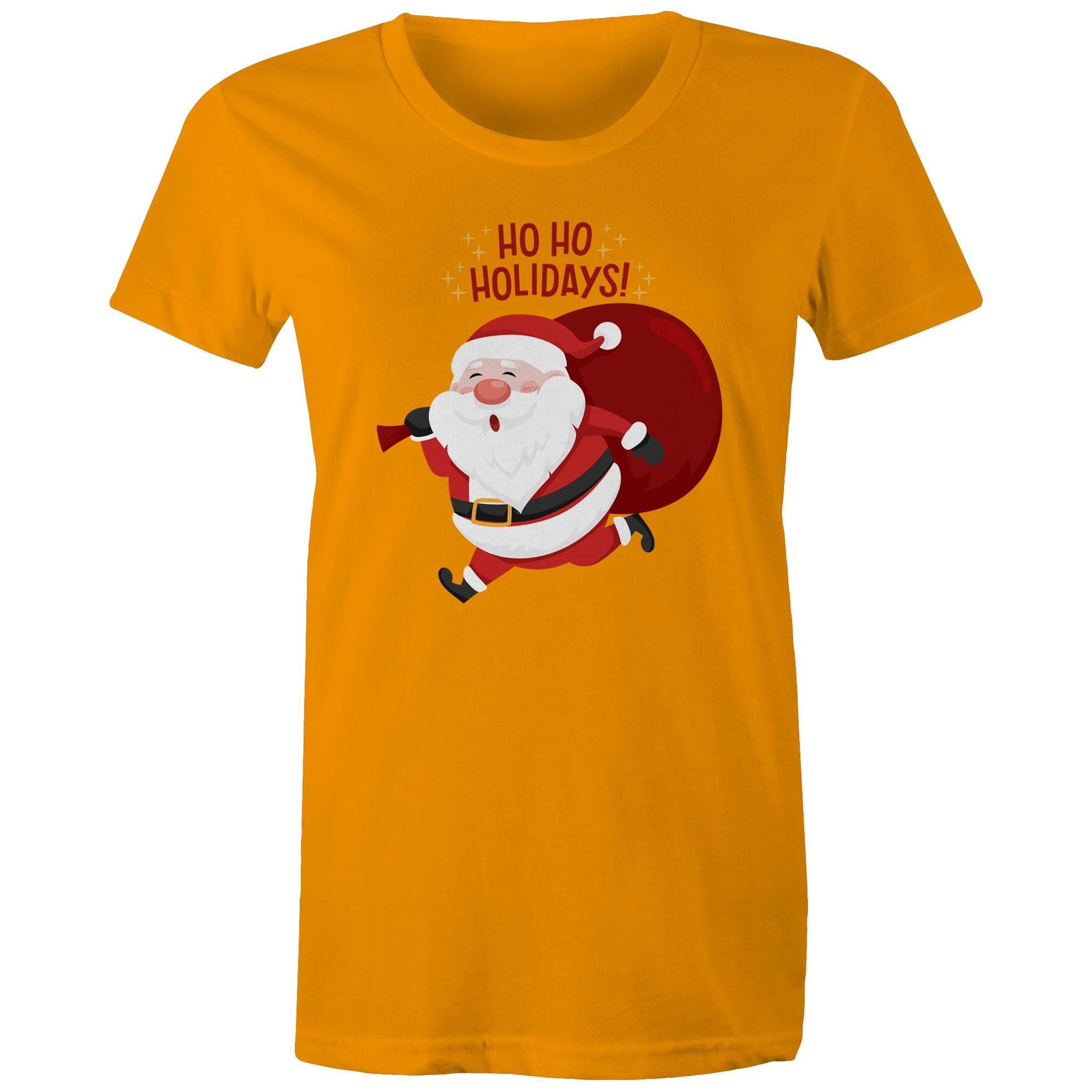 Santa, Ho Ho Holidays - Womens T-shirt Orange Womens Christmas T-shirt Christmas Printed In Australia