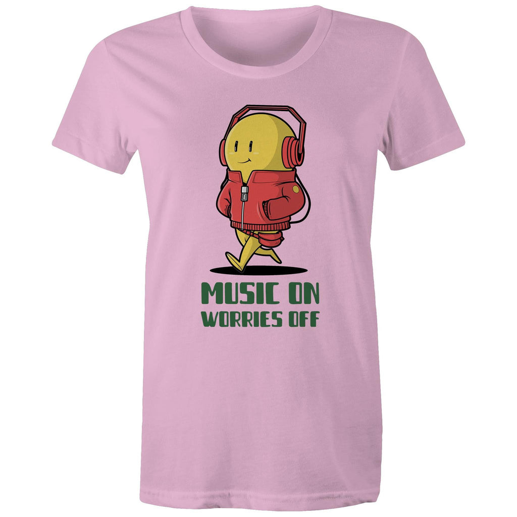 Music On, Worries Off - Womens T-shirt Pink Womens T-shirt Music Printed In Australia