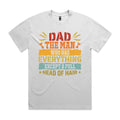 Dad, The Man Who Has Everything, Except A Full Head Of Hair AS Colour Heavy Faded Tee Unisex Faded White Heavy Faded T-shirt Dad Printed In Australia