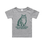 Cat, Did Somebody Say Snack? - Baby T-shirt