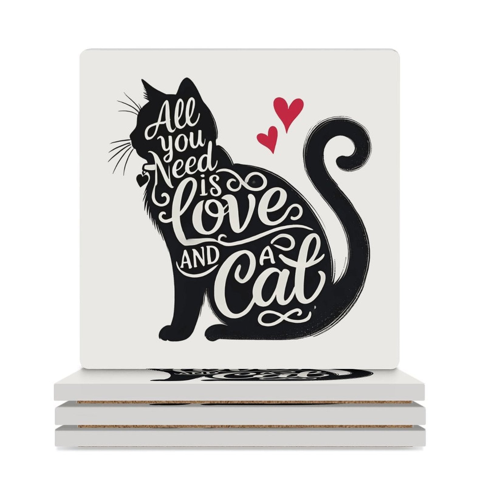 All You Need Is Love And A Cat Ceramic Coasters (Square) white Ceramic Coasters animal Love Printed Offshore