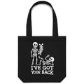 Skeleton, I've Got Your Back - Canvas Tote Bag Default Title Tote Bag Printed In Australia