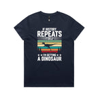 I'm Getting A Dinosaur Women's AS Colour T-shirt