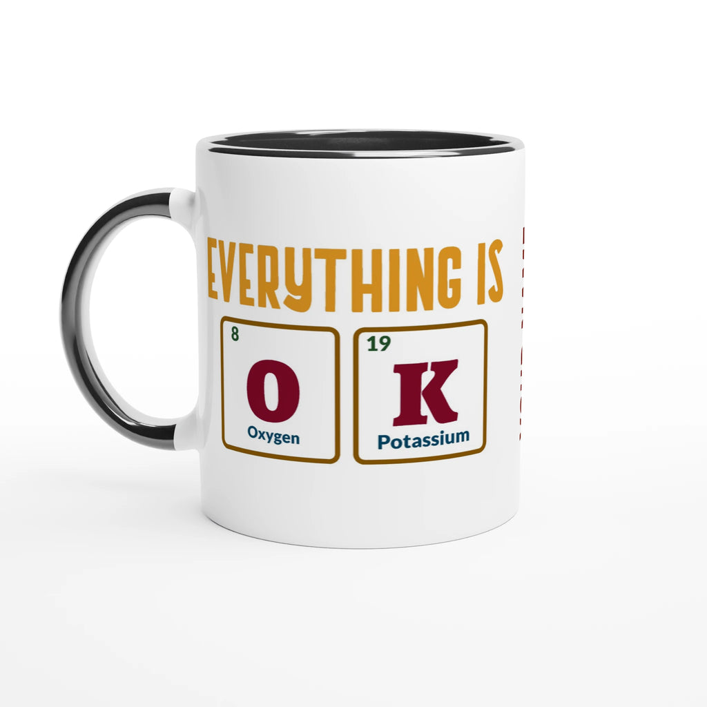 Personalise - Everything Is OK, Periodic Table - White 11oz Ceramic Mug Ceramic Black Personalised Mug customise Globally Fulfilled personalise Science