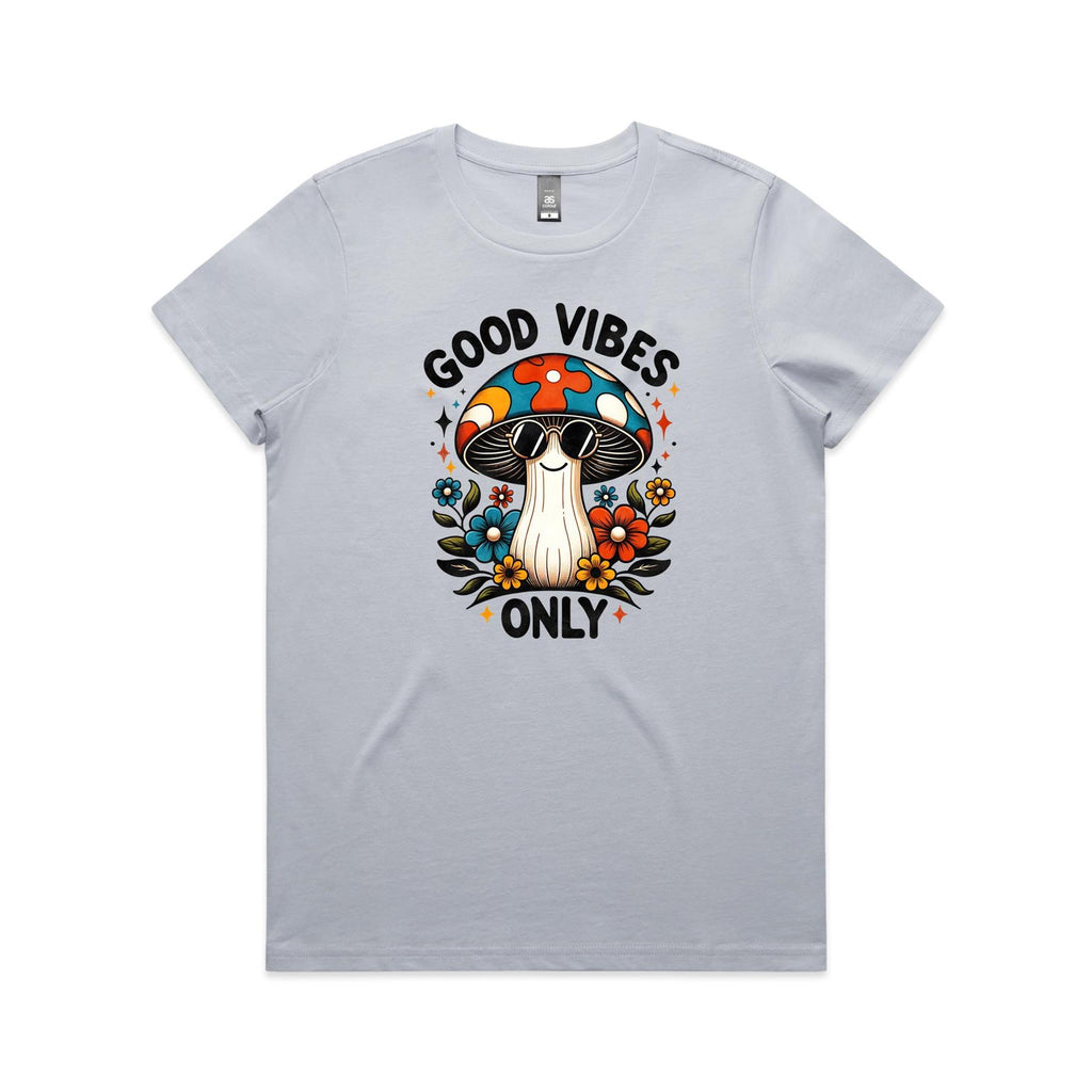 Good Vibes Only, Hippie Mushroom With Sunglasses - Womens T-shirt