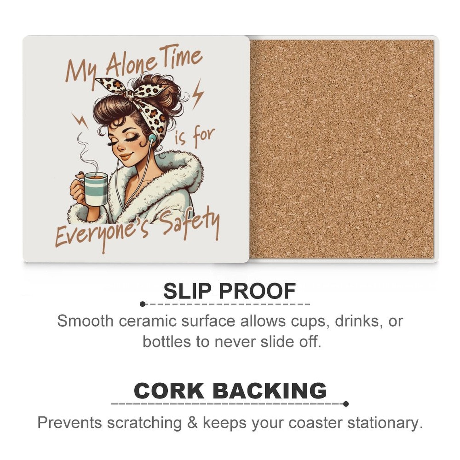 My Alone Time Is For Everyone's Safety Ceramic Coasters (Square) Ceramic Coasters Mum Printed Offshore
