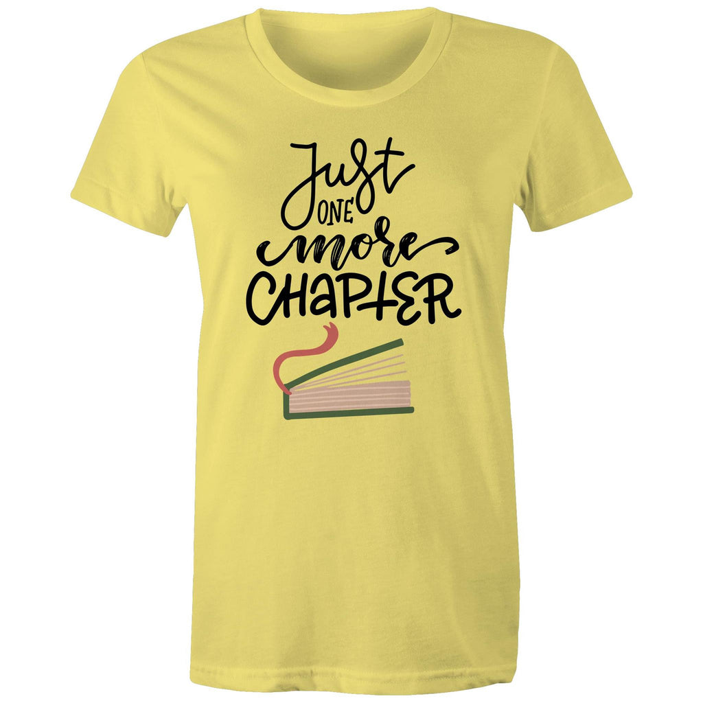 Just One More Chapter, Books - Womens T-shirt Yellow Womens T-shirt Printed In Australia Reading