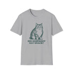 Cat, Did Somebody Say Snack - Unisex Softstyle T-Shirt