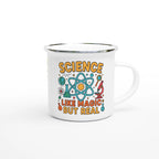 Personalised Science, Like Magic But Real White 12oz Enamel Mug Personalised Enamel Mug Globally Fulfilled Science