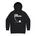 I Had Potential Women's AS Colour Hoodie