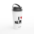 Personalised - I Love Nerds, Red Heart - White 15oz Stainless Steel Travel Mug Personalised Travel Mug Customise Funny Globally Fulfilled Personalise