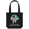 Astronaut, All We Need Is Love, Peace And A Little Space - Canvas Tote Bag Black One Size Tote Bag Music Printed In Australia Space