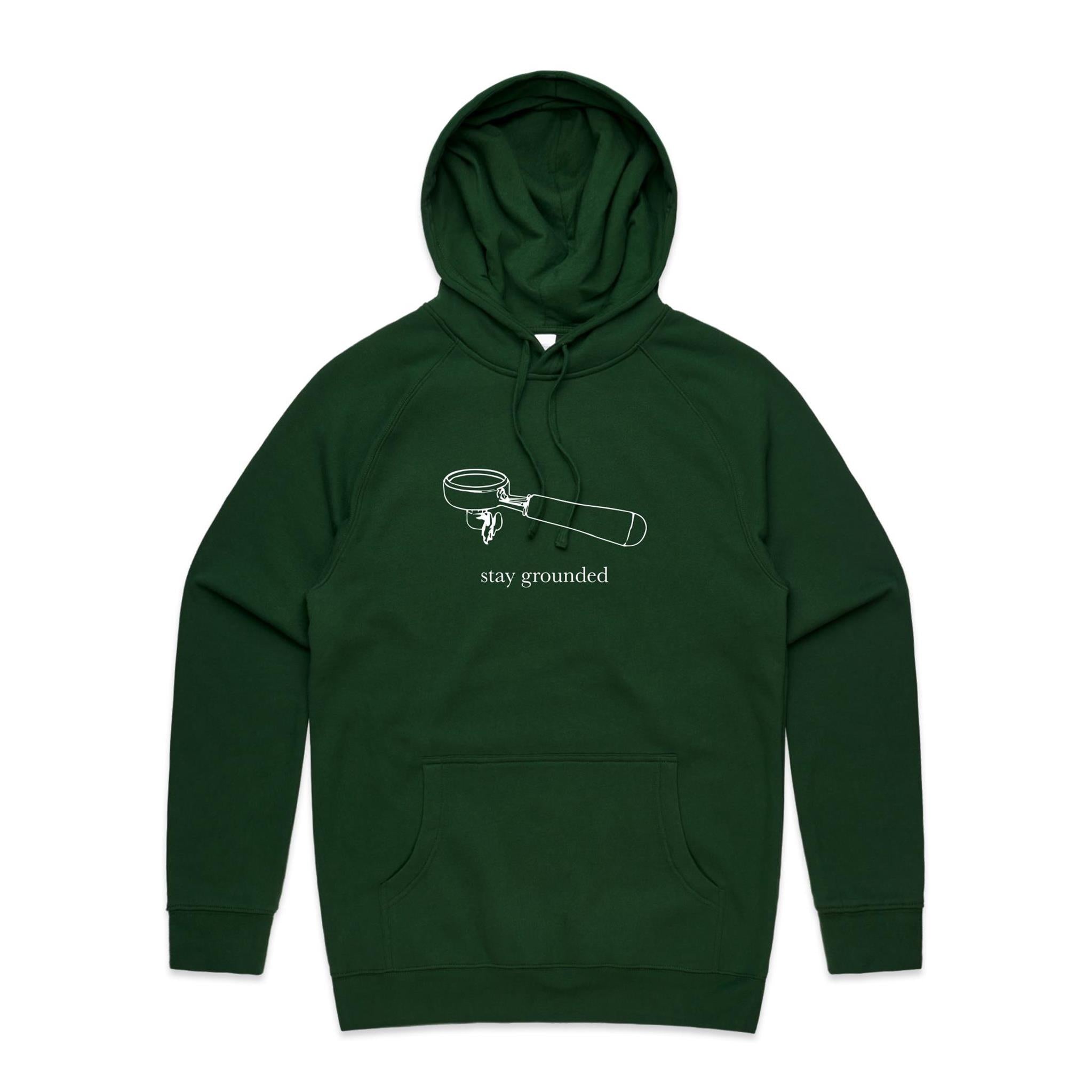 Stay Grounded, Coffee Portafilter - Mens Hoodie Forest Green Mens Hoodie Coffee Printed In Australia