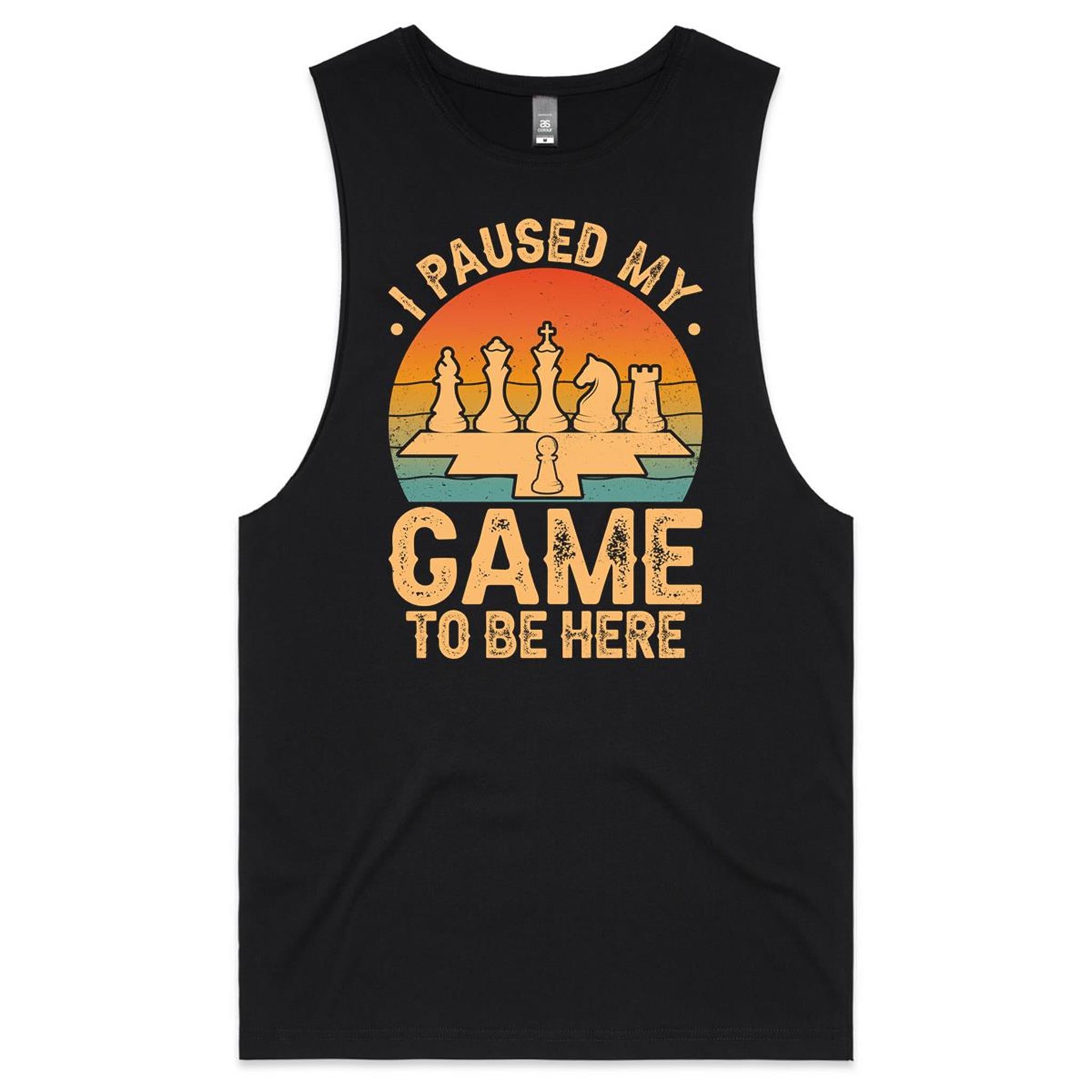 I Paused My Game To Be Here, Chess - Mens Tank Top Tee Black Drop Arm Tank Top Chess Games Printed In Australia