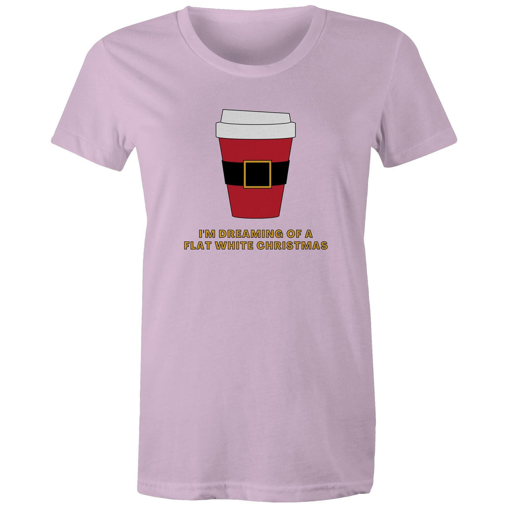 I'm Dreaming Of A Flat White Christmas, Coffee - Womens T-shirt Lavender Womens Christmas T-shirt Christmas Printed In Australia