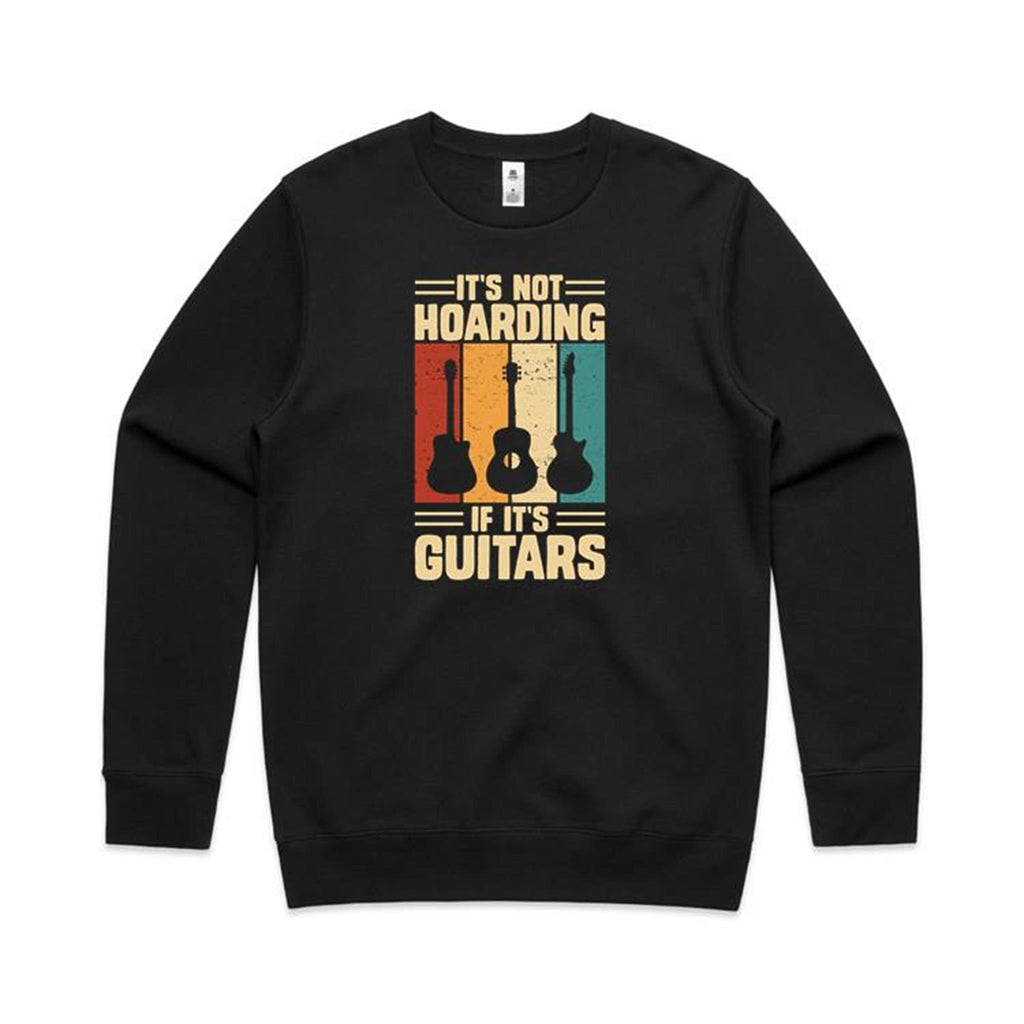 It's Not Hoarding If It's Guitars - AS Colour Stencil Crew Sweatshirt Black Sweatshirt Music Printed In Australia
