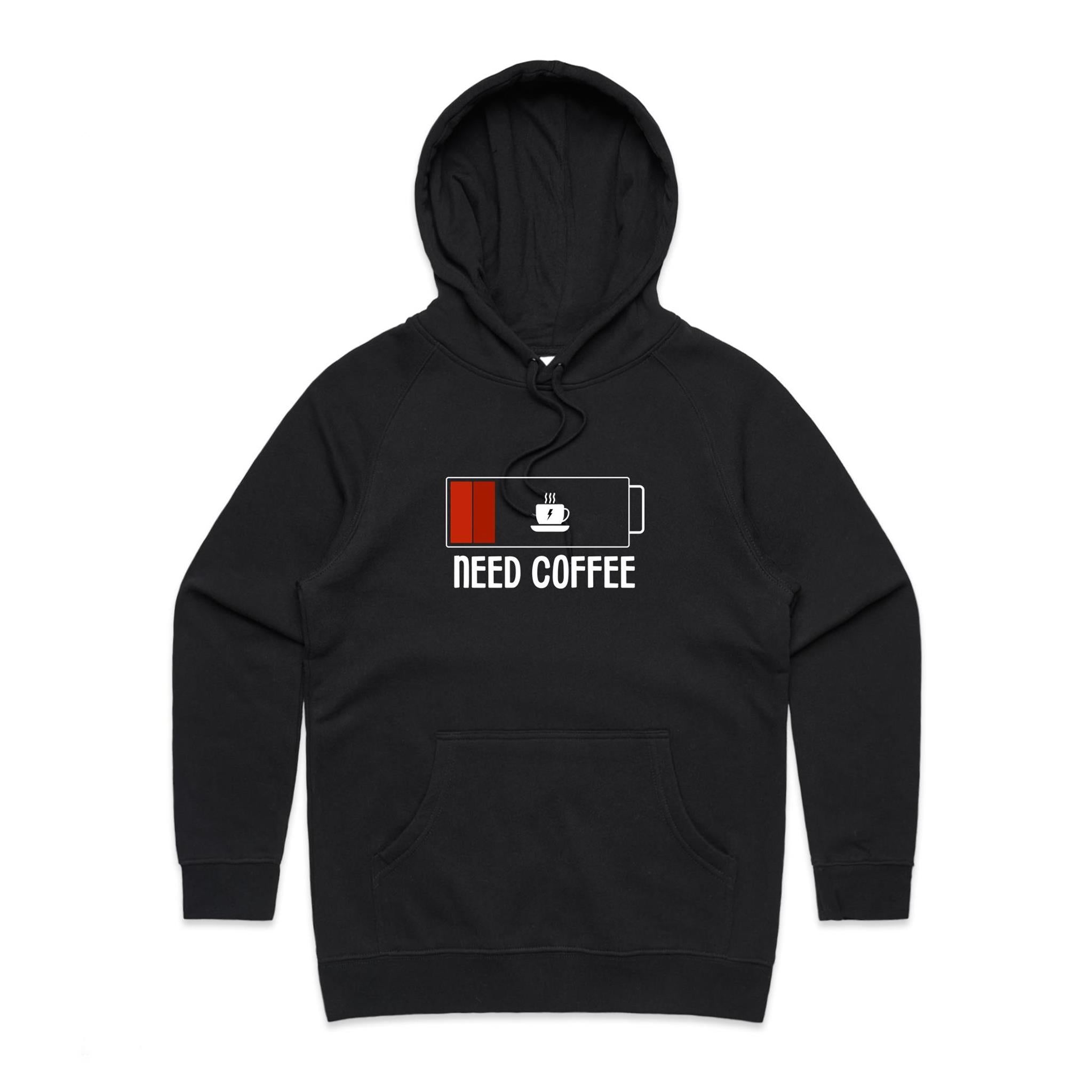 Need Coffee - Womens Hoodie Black Womens Hoodie Coffee Printed In Australia