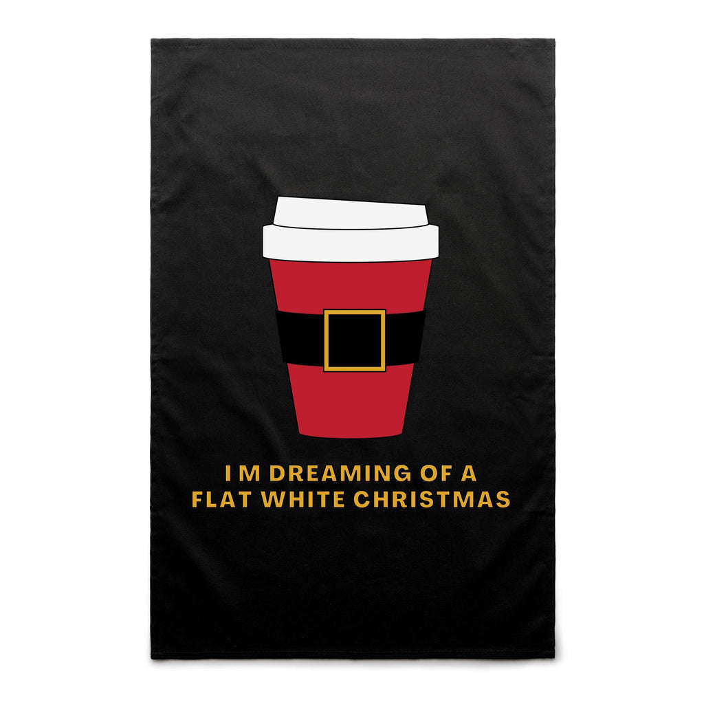 I'm Dreaming Of A Flat White Christmas, Coffee - AS Colour Tea Towel Black One Size Christmas Tea Towel Christmas Printed In Australia