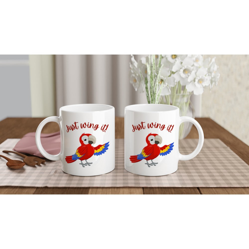 Just Wing It - White 11oz Ceramic Mug White 11oz Mug fun funny Globally Fulfilled