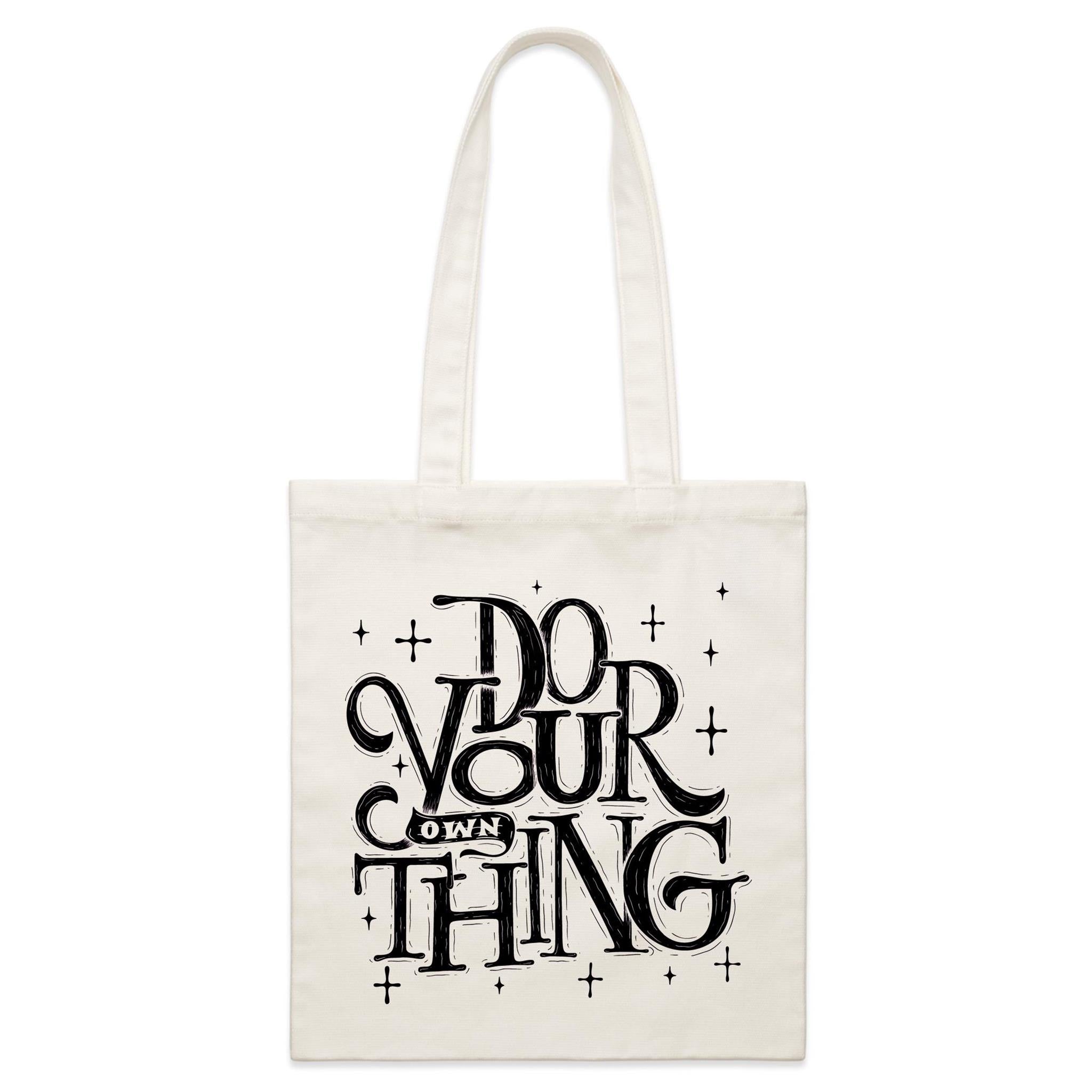 Do Your Own Thing - Parcel Canvas Tote Bag Default Title Small Tote Bag Printed In Australia