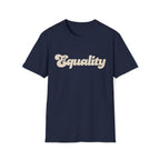 Equality - Unisex Softstyle T-Shirt