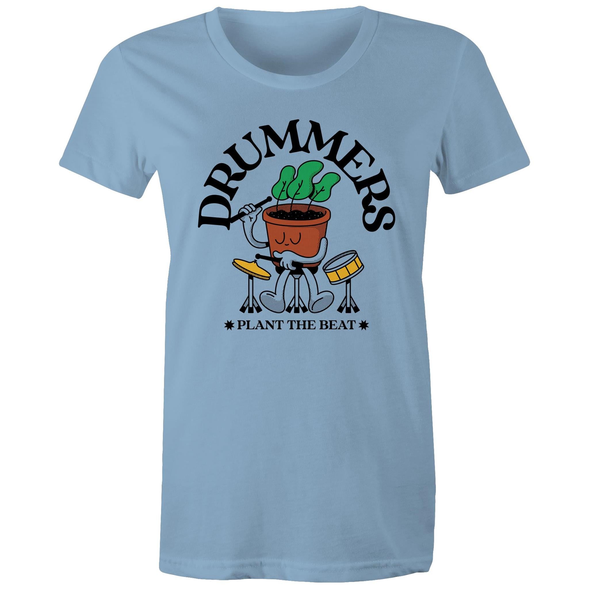 Drummers Plant The Beat - Womens T-shirt Carolina Blue Womens T-shirt Music Printed In Australia