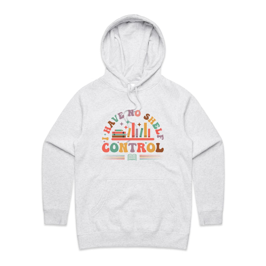 I Have No Shelf Control, Books - Womens Hoodie White Marle Womens Hoodie Printed In Australia Reading
