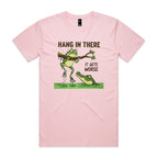 Hang In There, It Gets Worse - Mens T-shirt