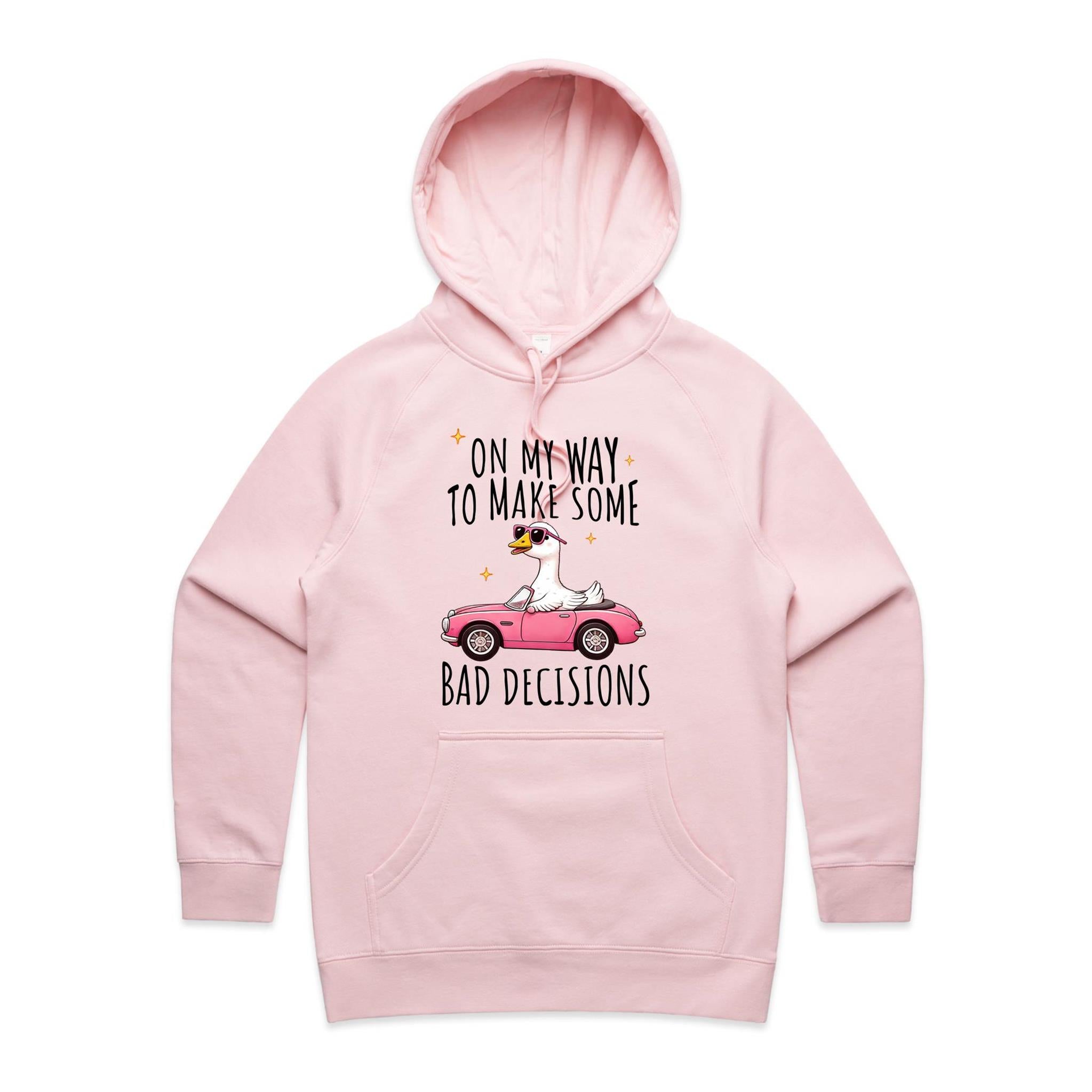 On My Way To Make Some Bad Decisions - Womens Hoodie Pink Womens Hoodie animal Printed In Australia