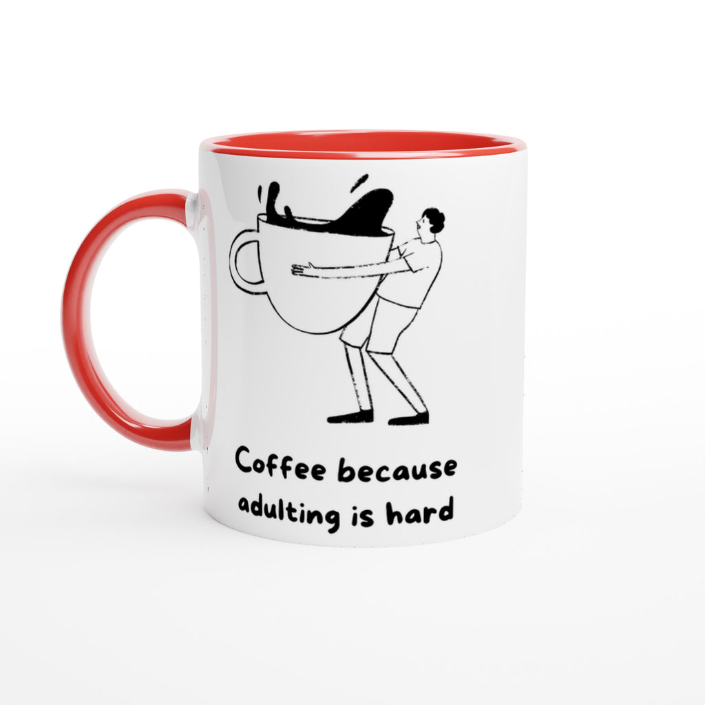 Coffee Because Adulting Is Hard - White 11oz Ceramic Mug with Colour Inside Ceramic Red Colour 11oz Mug coffee Globally Fulfilled