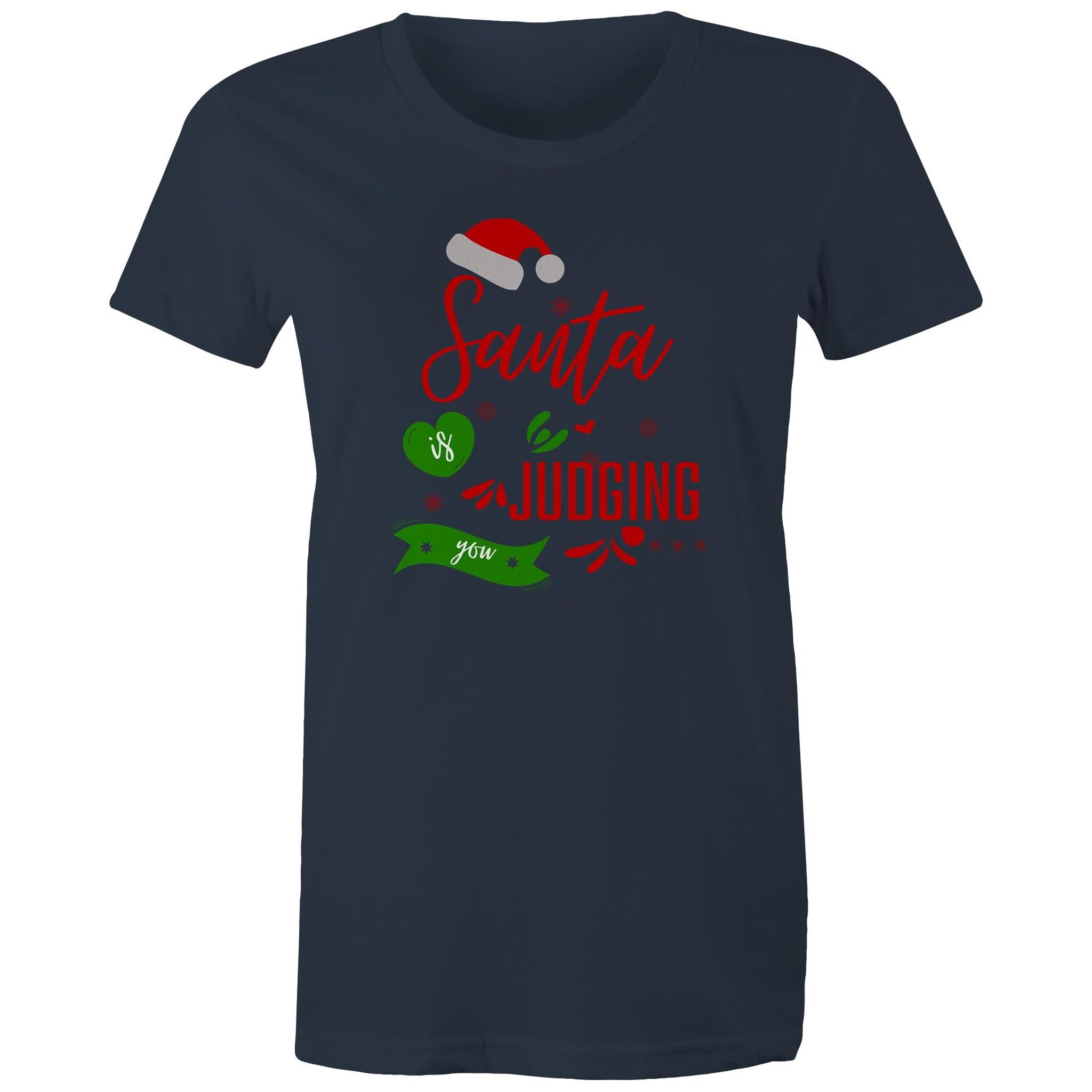 Santa Is Judging You - Womens T-shirt Navy Womens Christmas T-shirt Christmas Printed In Australia