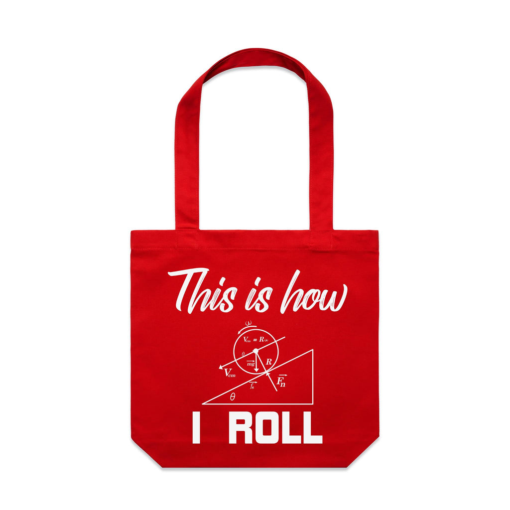 This Is How I Roll Canvas Tote Bag