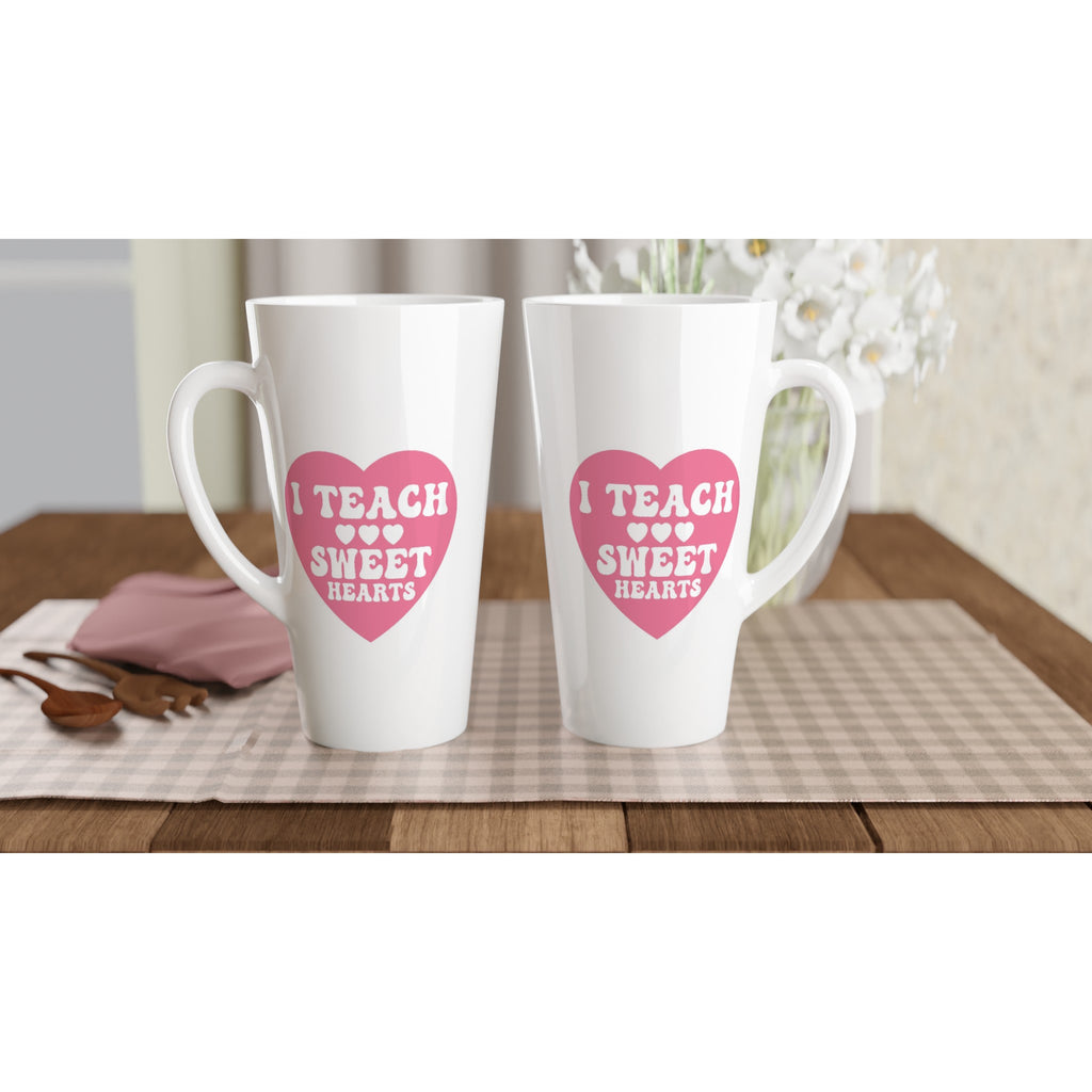 I Teach Sweet Hearts White Latte 17oz Ceramic Mug Latte Mug Globally Fulfilled Teacher