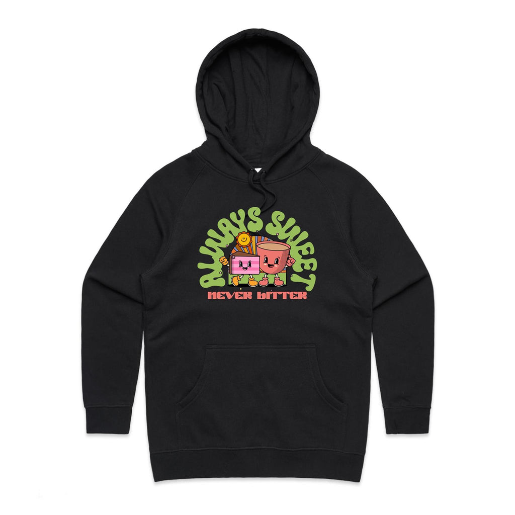 Always Sweet Never Bitter - Womens Hoodie Black Womens Hoodie Coffee Food Printed In Australia