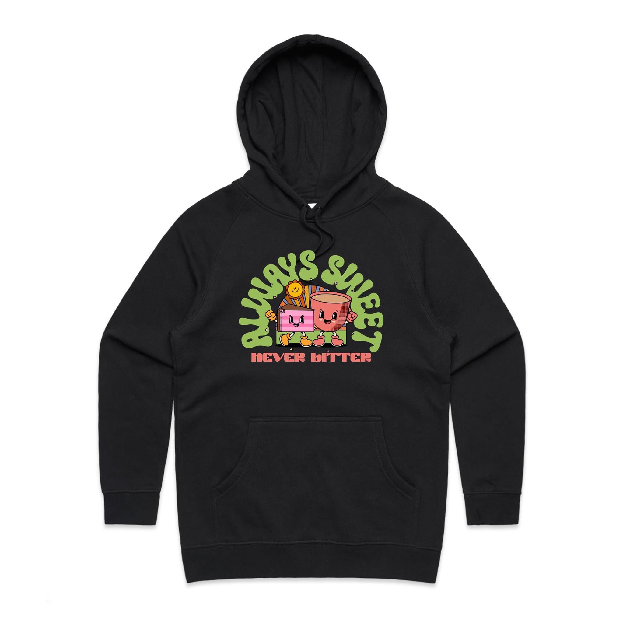 Always Sweet Never Bitter - Womens Hoodie Black Womens Hoodie Coffee Food Printed In Australia