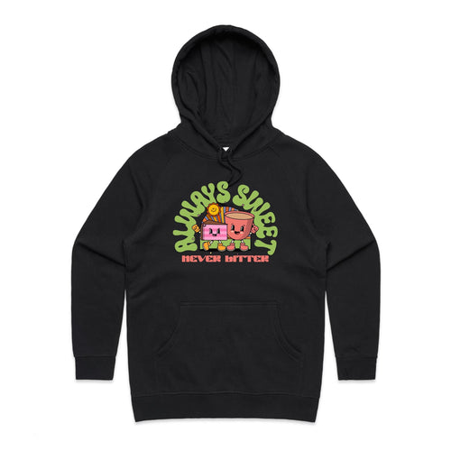 Always Sweet Never Bitter - Womens Hoodie Black Womens Hoodie Coffee Food Printed In Australia