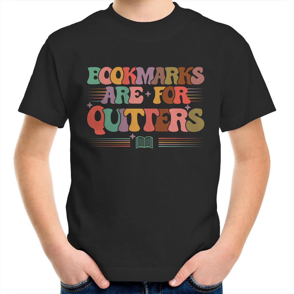 Bookmarks Are For Quitters - Kids Youth T-Shirt Black Kids Youth T-shirt Printed In Australia Reading