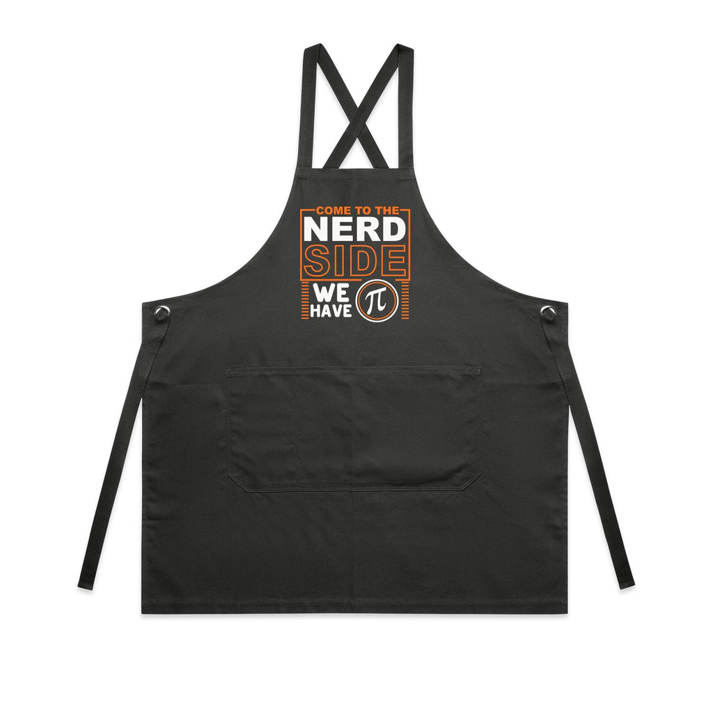 Come To The Nerd Side, We Have Pi - AS Colour Carrie Apron