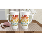 Personalised Dad, The Man Who Has Everything Except A Full Head Of Hair White Latte 17oz Ceramic Mug Personalised Latte Mug Dad Globally Fulfilled