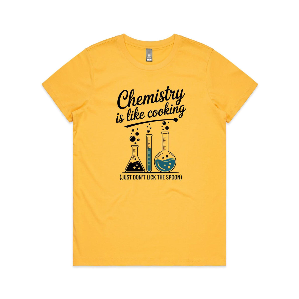 Chemistry Is Like Cooking Women's AS Colour T-shirt