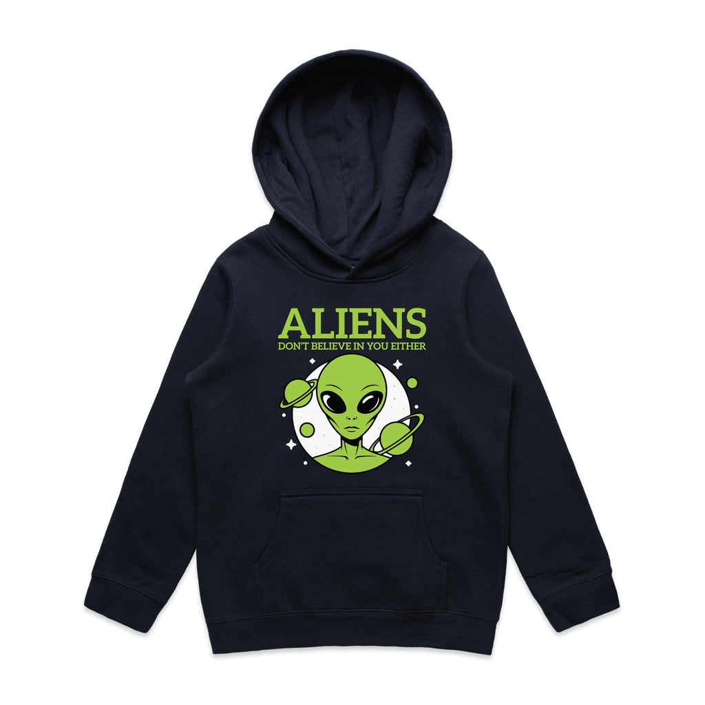 Aliens Don't Believe In You Either Kids AS Colour Hoodie