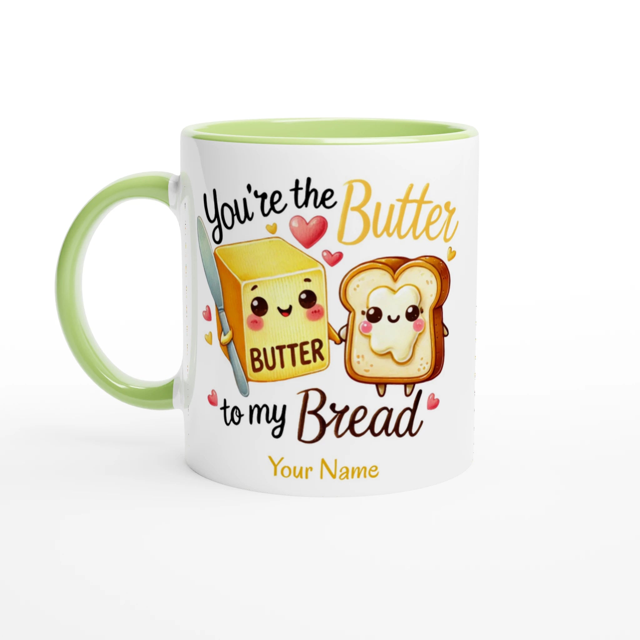 Personalised - You're The Butter To My Bread, Valentine - White 11oz Ceramic Mug with Colour Inside Ceramic Green Personalised 11oz Mug