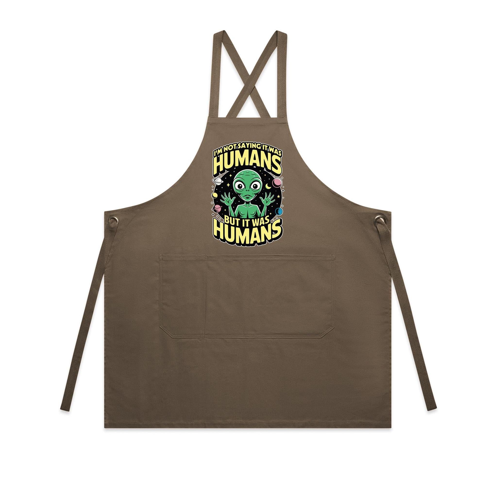 Alien, I'm Not Saying It Was Humans - AS Colour Carrie Apron