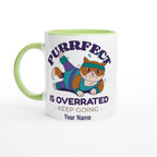 Personalised - Purrfect Is Overrated - White 11oz Ceramic Mug with Colour Inside Ceramic Green Personalised 11oz Mug Customise Fitness Globally Fulfilled Name Personalise