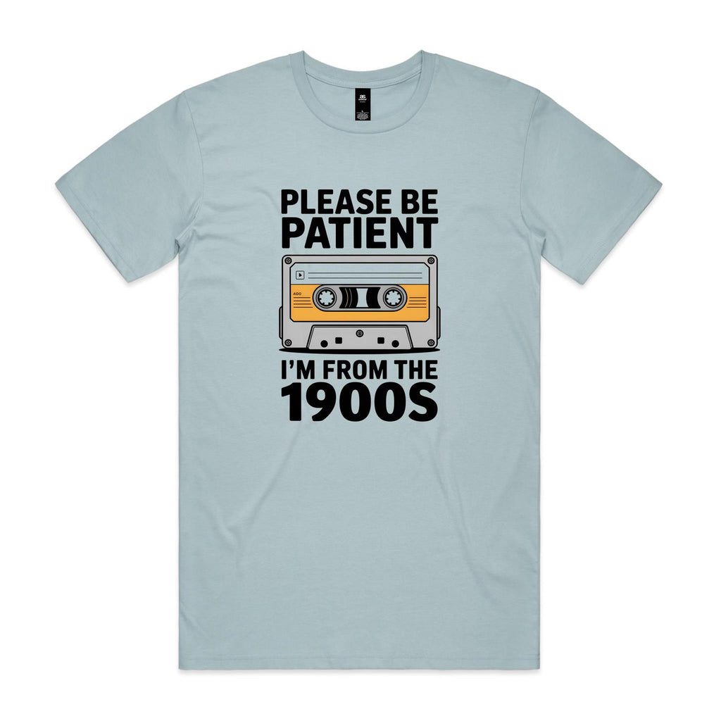 Please Be Patient, I'm From The 1900's Men's AS Colour T-shirt Pale Blue Mens T-shirt Music Printed In Australia