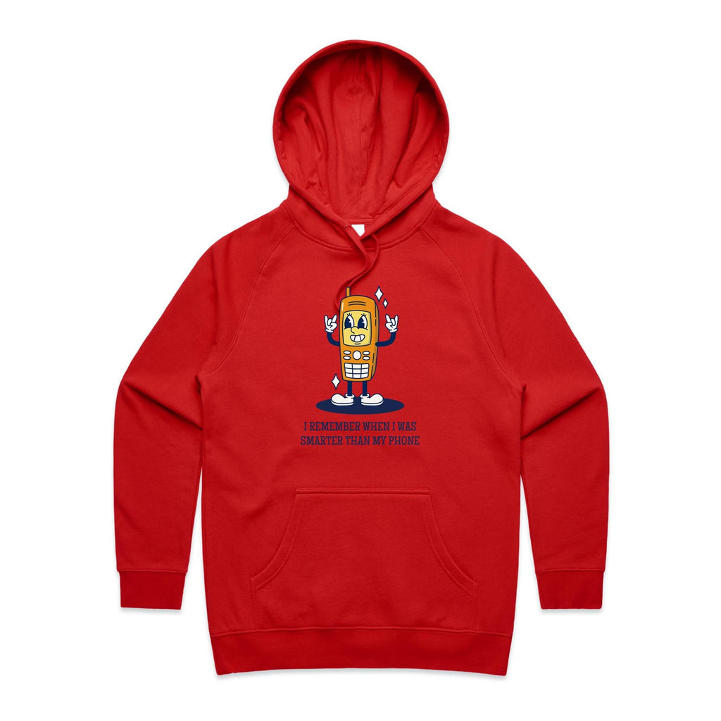I Remember When I Was Smarter Than My Phone - Womens Hoodie Red Womens 2XL Womens Hoodie Printed In Australia Tech