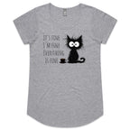 It's Fine, I'm Fine, Frazzled Cat - Womens Scoop Neck T-Shirt Grey Marle Womens Scoop Neck T-shirt animal Printed In Australia