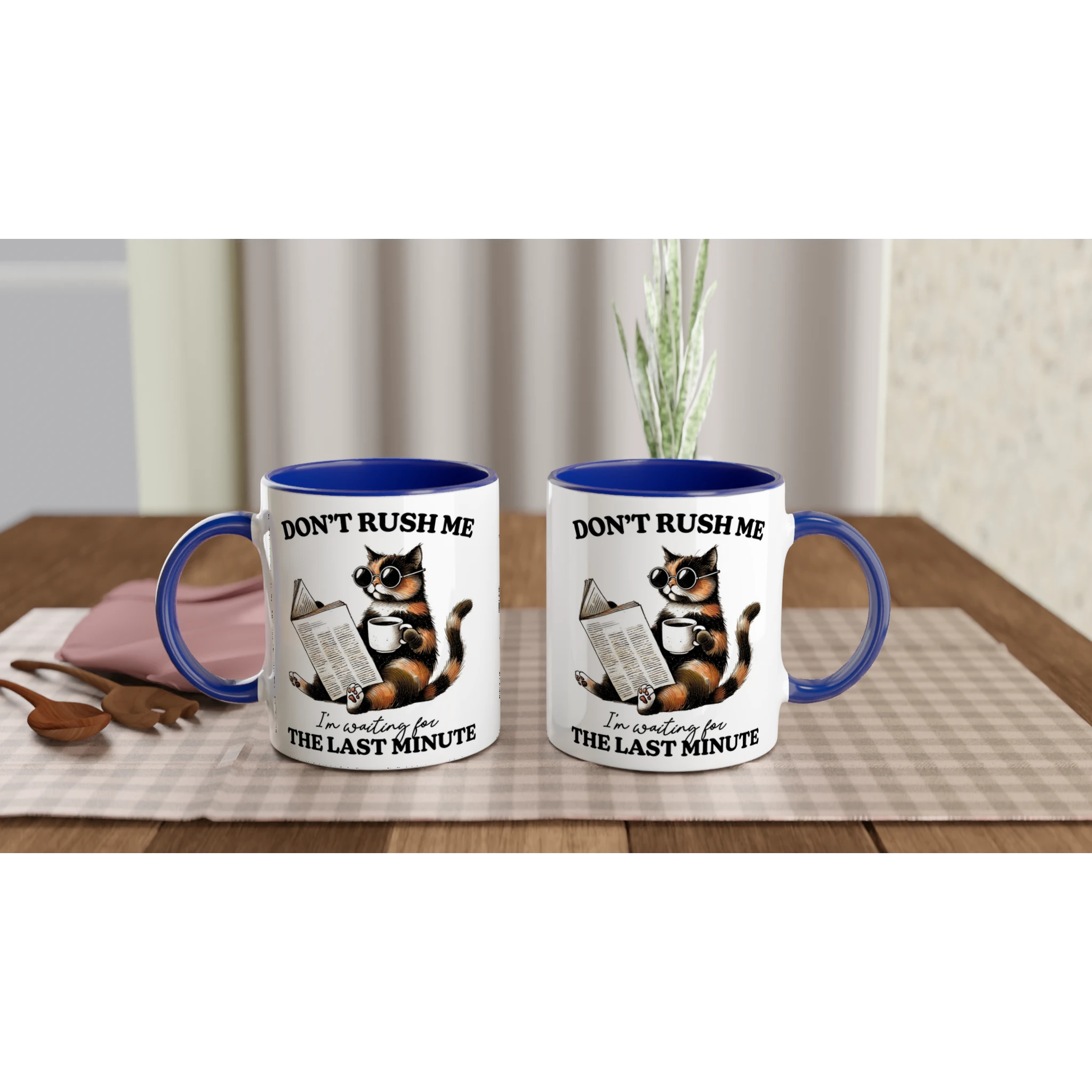 Personalise - Don't Rush Me, Cat - 11oz Ceramic Mug Personalised 11oz Mug animal Globally Fulfilled