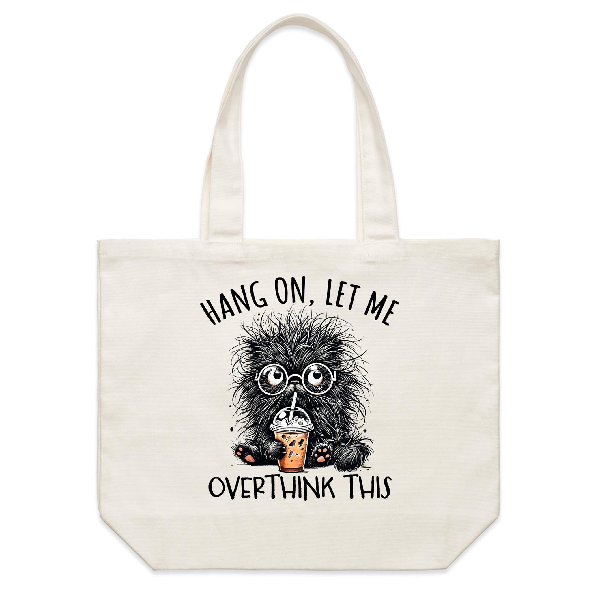 Frazzled Cat, Hang On Let Me Overthink This Shoulder Canvas Tote Bag Default Title Large Tote Bag animal Printed In Australia
